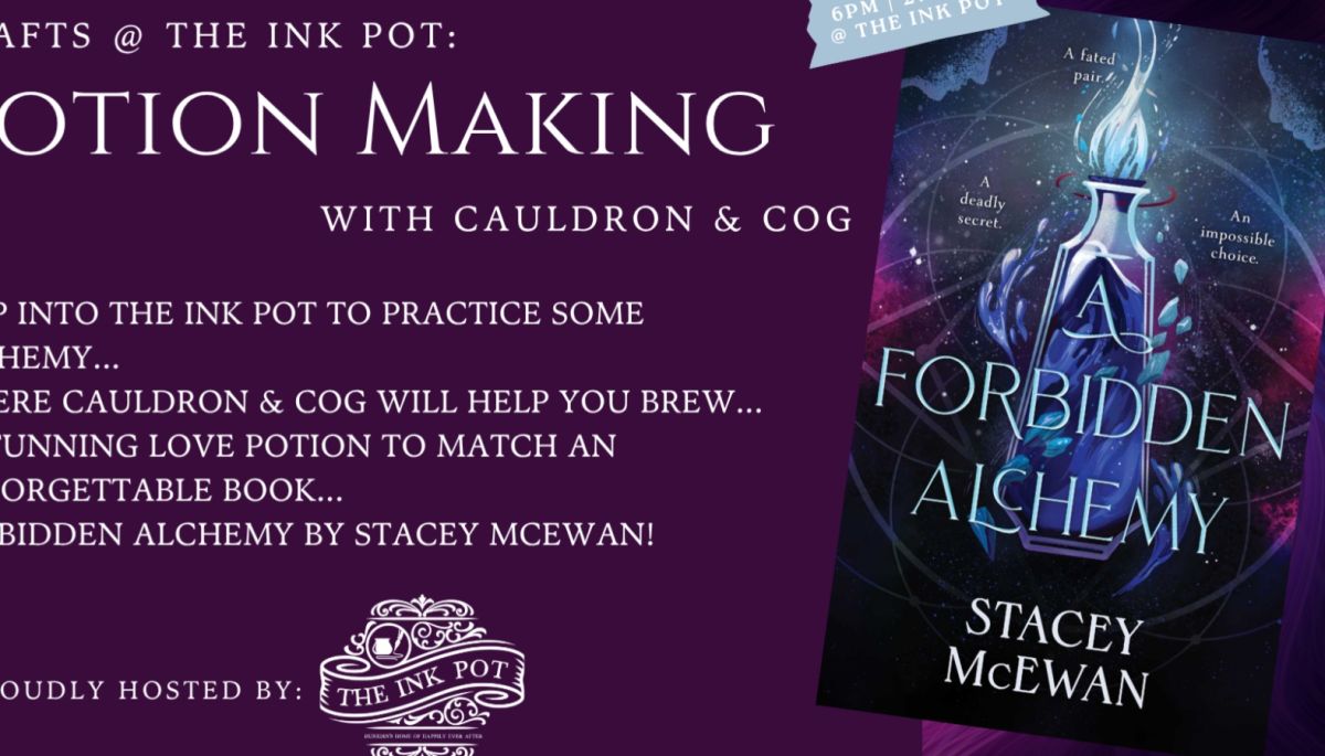 Crafts @ The Ink Pot: Potion Making with Cauldron & Cog