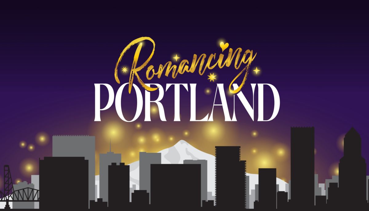Romancing Portland