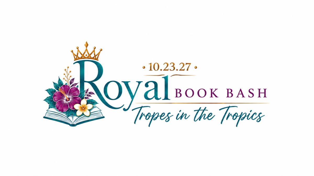 Royal Book Bash - Tropes in the Tropics 2027