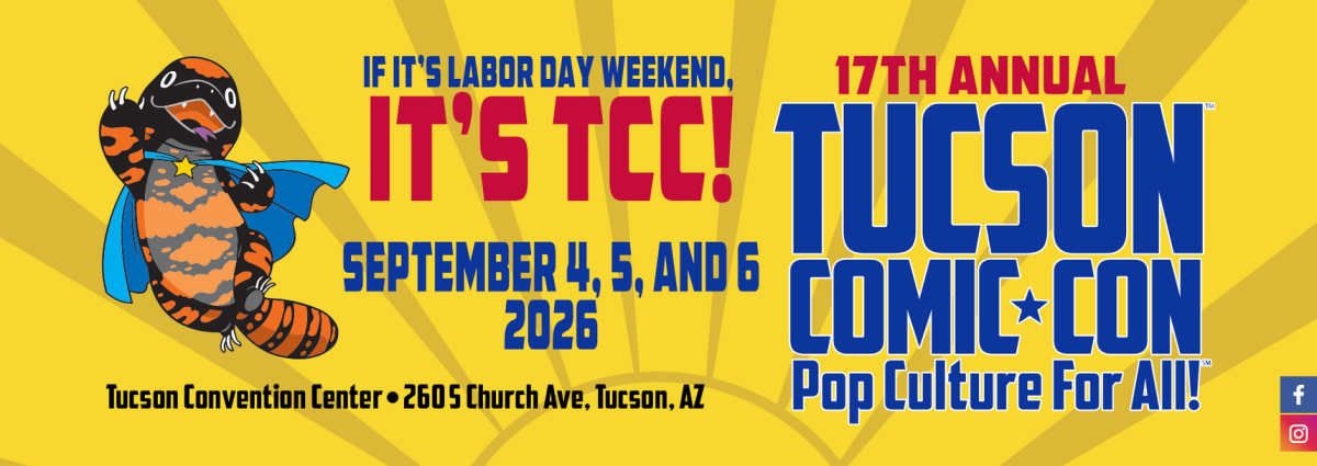 Book signing event for Tucson Comic Con on Friday, September 4 - 6, 2026