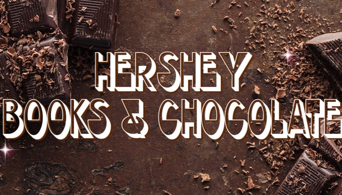 Hershey Books and Chocolate
