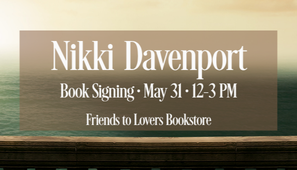 Nikki Davenport Live at Friends to Lovers – Signed Book Pop-Up (May 31)