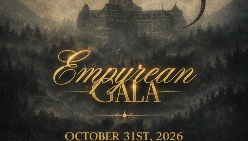 Book signing event for The Empyrean Gala on Saturday, October 31, 2026 - Sunday, November 1, 2026