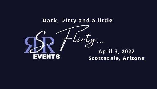 Dark, Dirty and a Little Flirty 2027