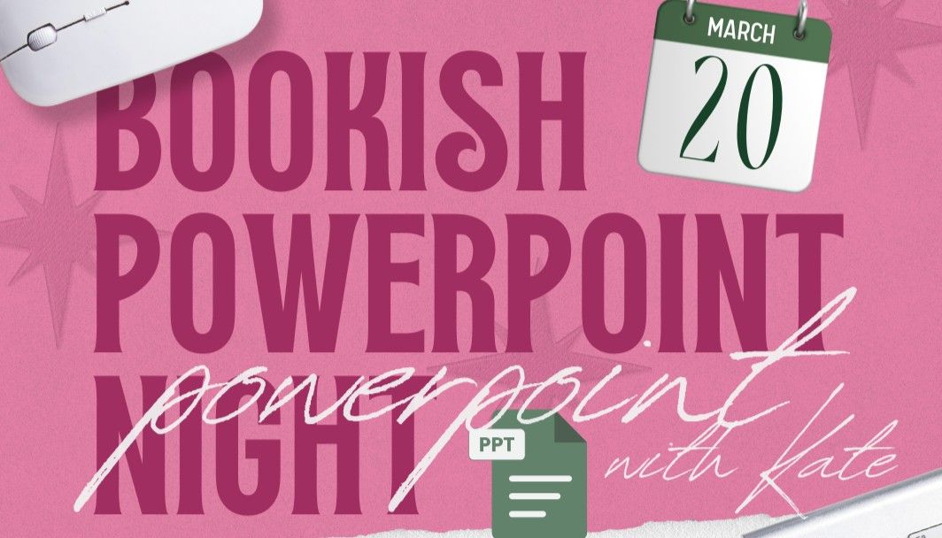 Bookish Powerpoint Night