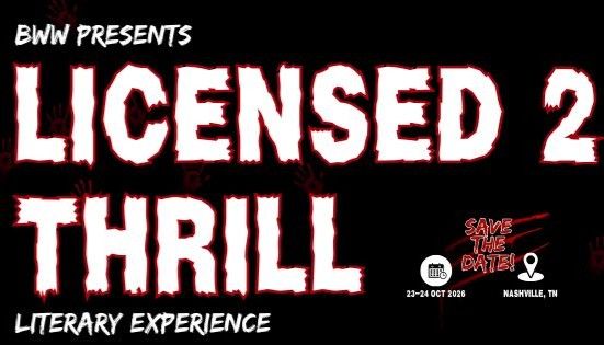 Book signing event for Licensed 2 Thrill Literary Experience on Friday, October 23 - 24, 2026