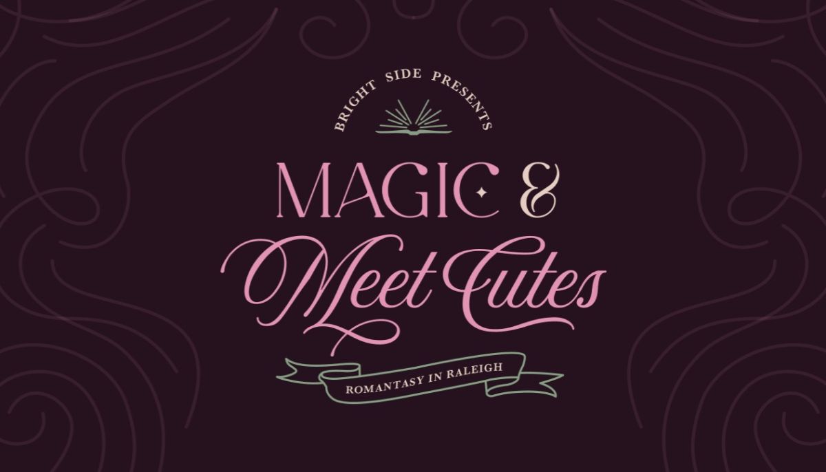 Book signing event for Bright Side Presents: Magic & Meet Cutes on Saturday, June 13 - 14, 2026