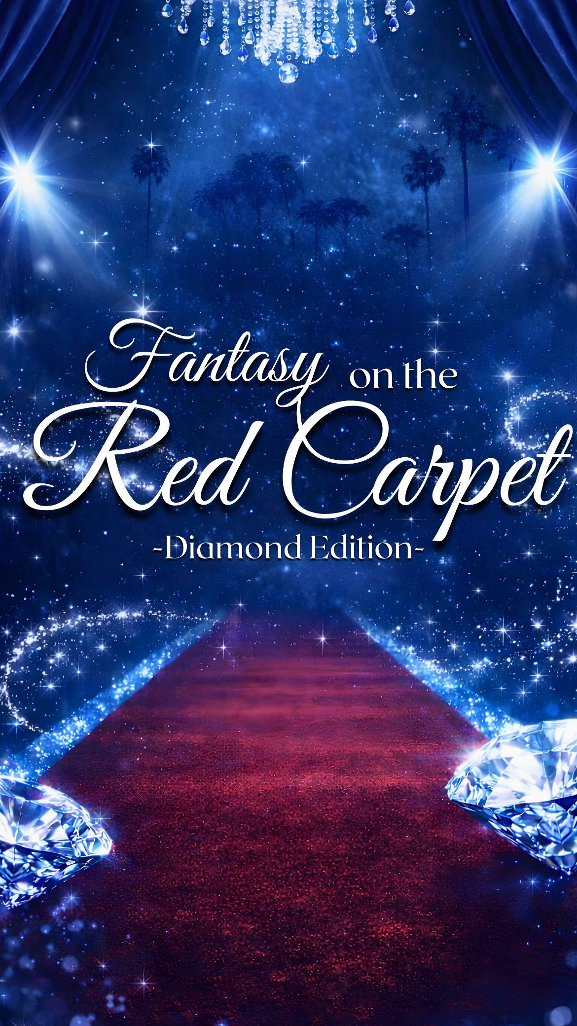 Fantasy on the Red Carpet- Diamond Ed.
