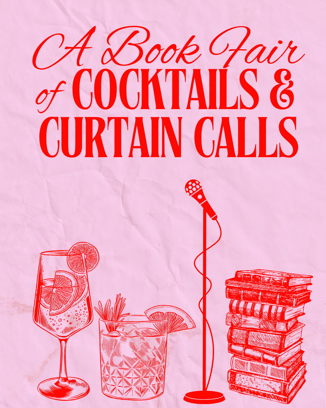 A Book Fair of Cocktails and Curtain Calls