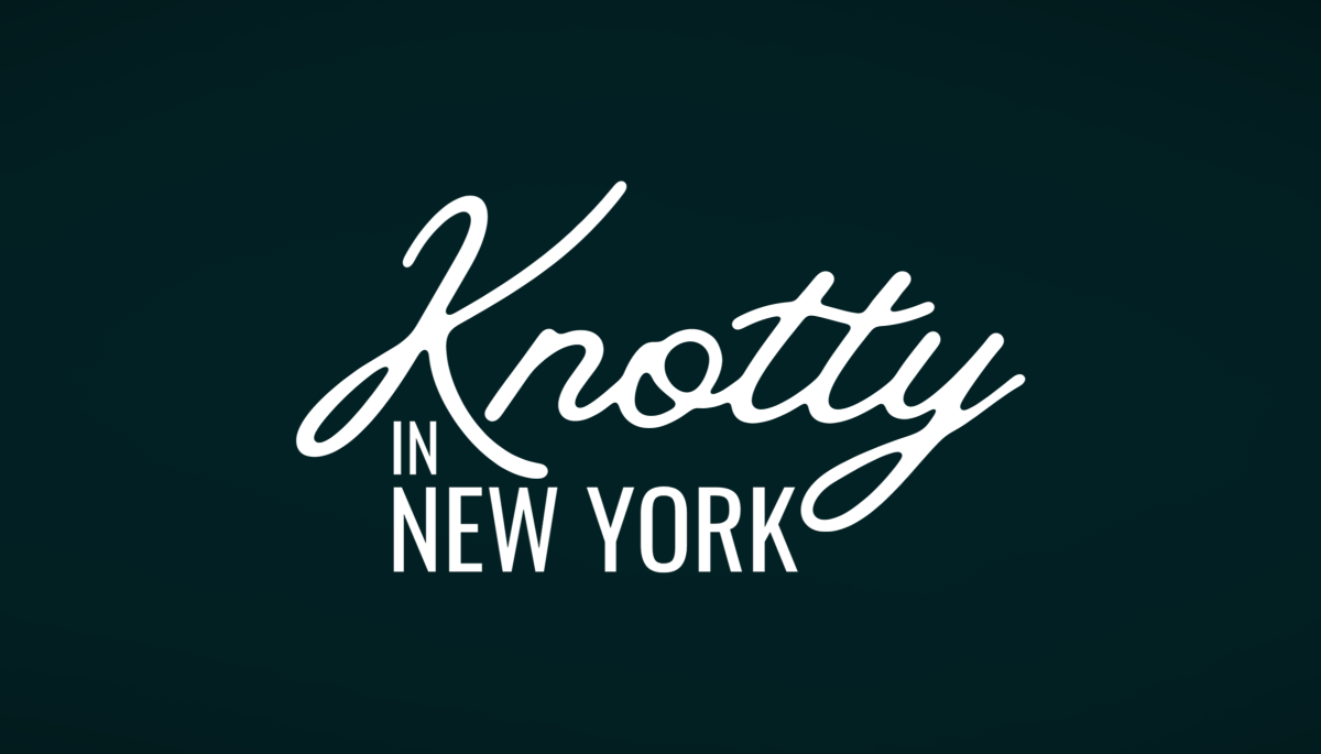 Knotty in New York