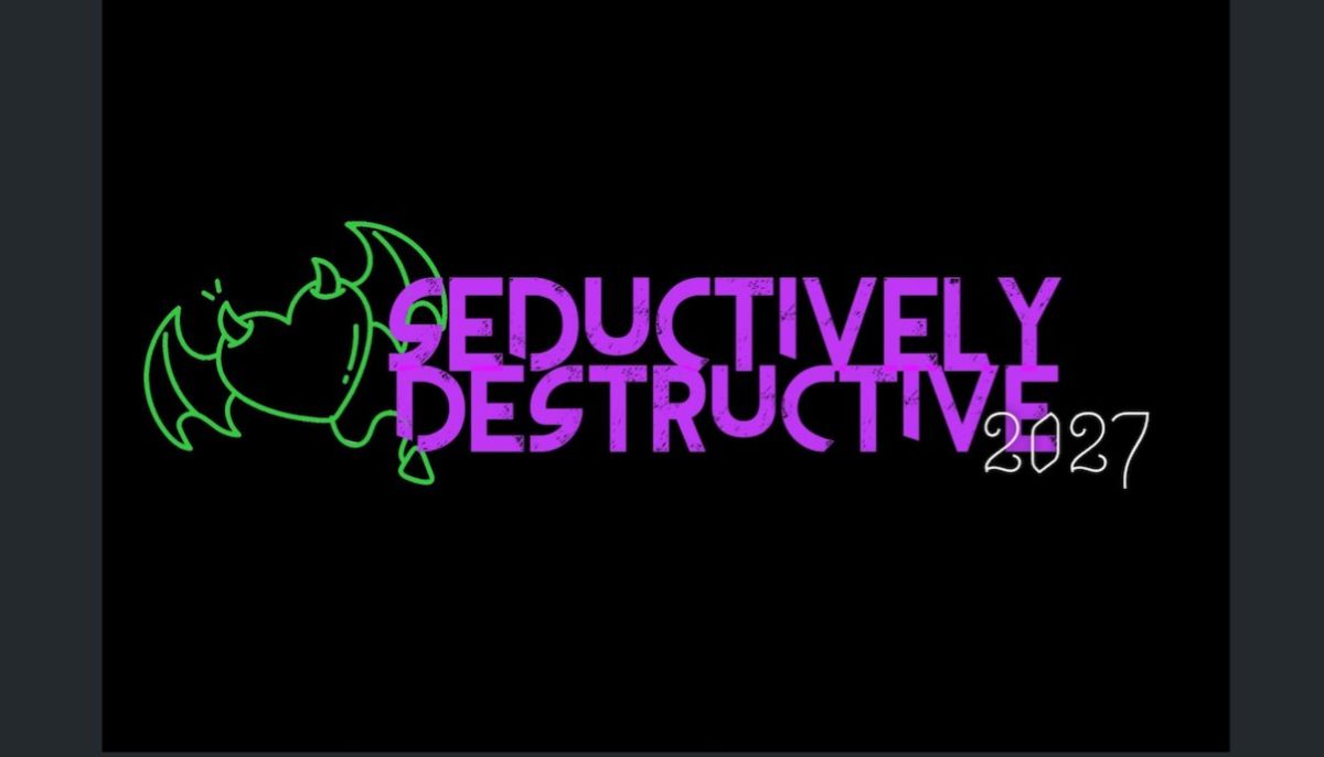 Seductively Destructive