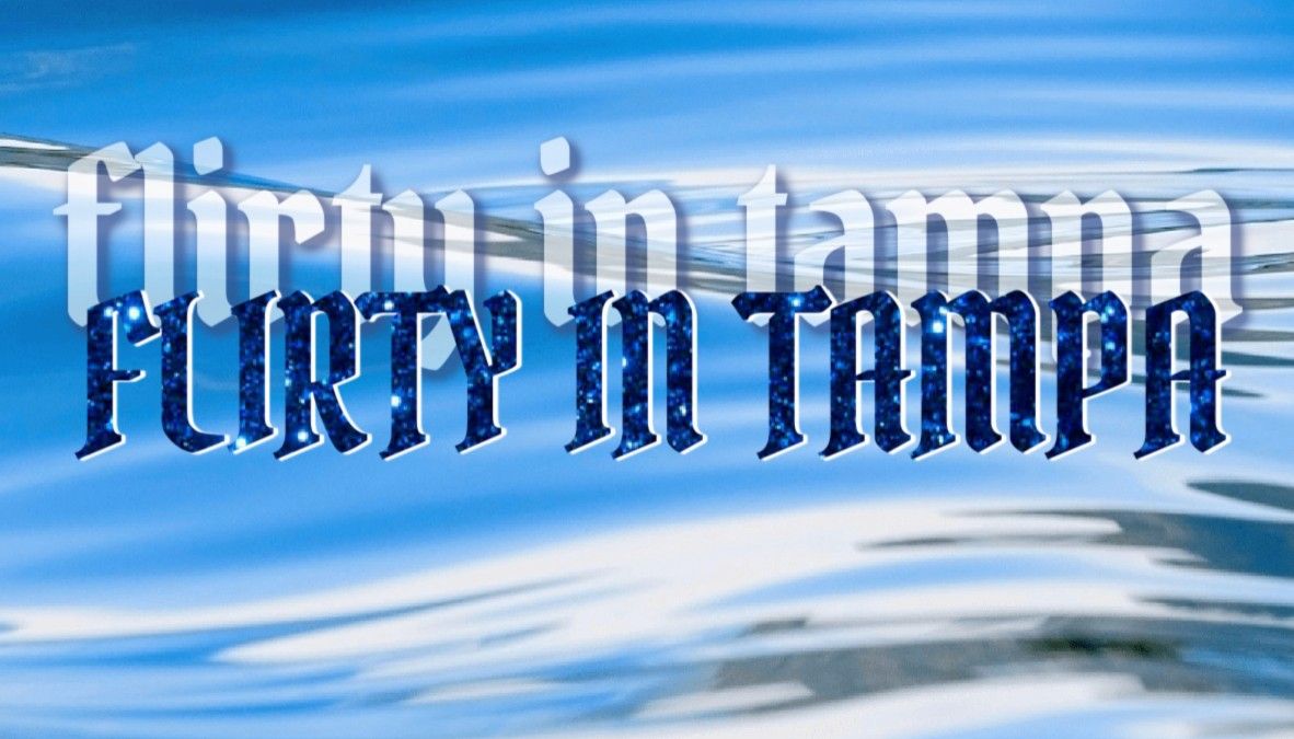 Flirty In Tampa