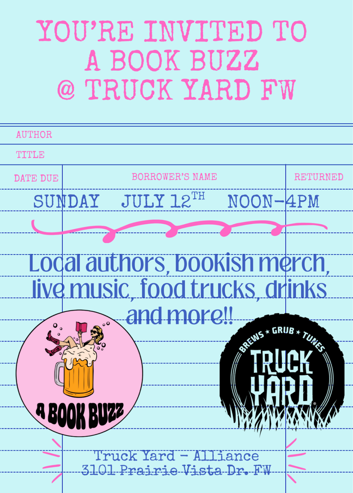 Book signing event for A Book Buzz Grown-Up Book Fair @ Fort Worth Truck Yard on Sunday July 12, 2026