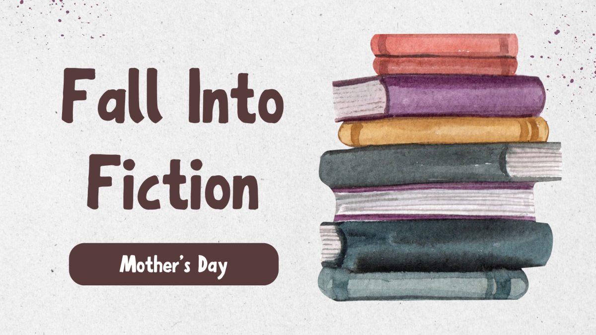 Fall Into Fiction Mothers Day Edition