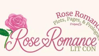 Rose Romance Lit Con - Indianapolis, IN