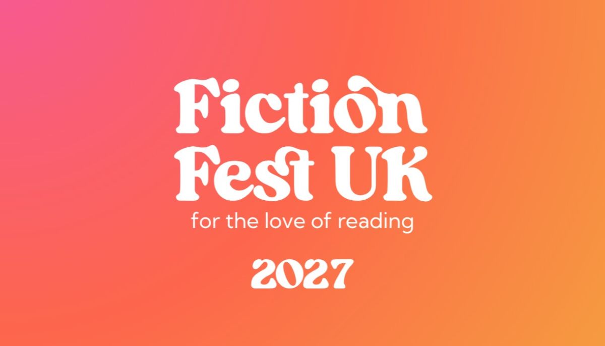 Book signing event for Fiction Fest UK on Saturday, April 24 - 25, 2027