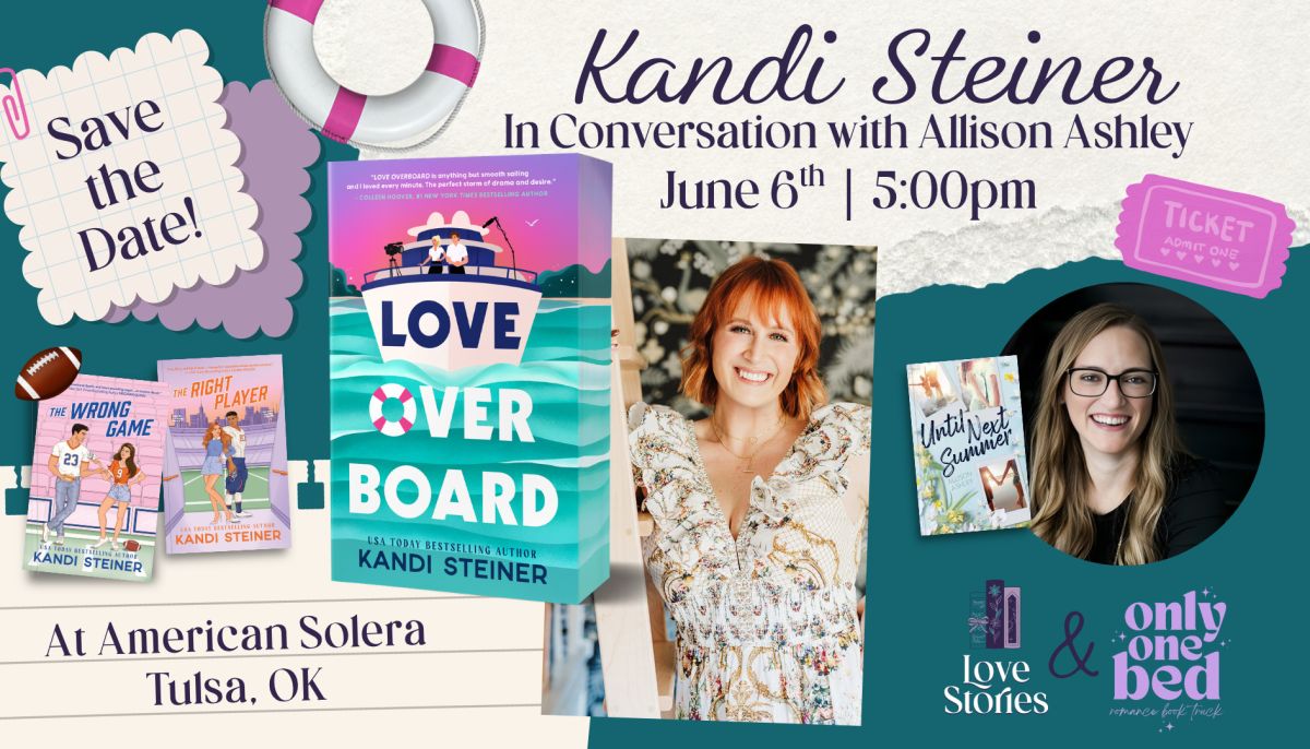 Book signing event for Q&A and Book Signing with Kandi Steiner in Conversation with Allison Ashley! on Saturday June 6, 2026