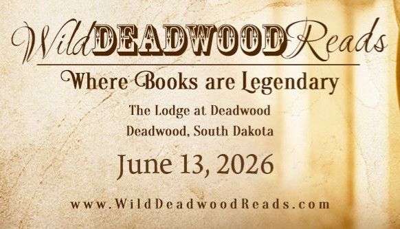 Book signing event for Wild Deadwood Reads on Saturday June 13, 2026