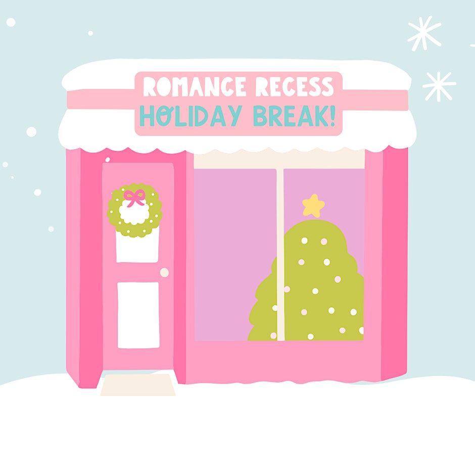 Book signing event for Romance Recess - Holiday Break on Sunday December 7, 2025