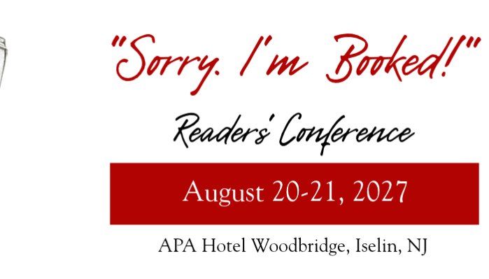 "Sorry. I'm Booked!" 2027