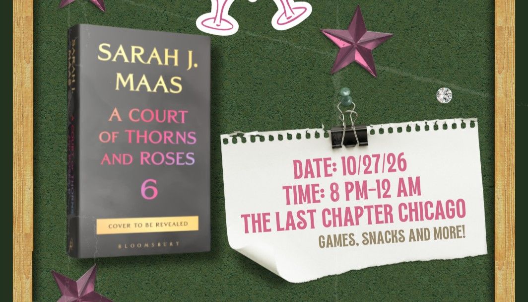 Book signing event for TLC-Midnight Release Party ACOTAR 6 on Monday, October 26 - 27, 2026