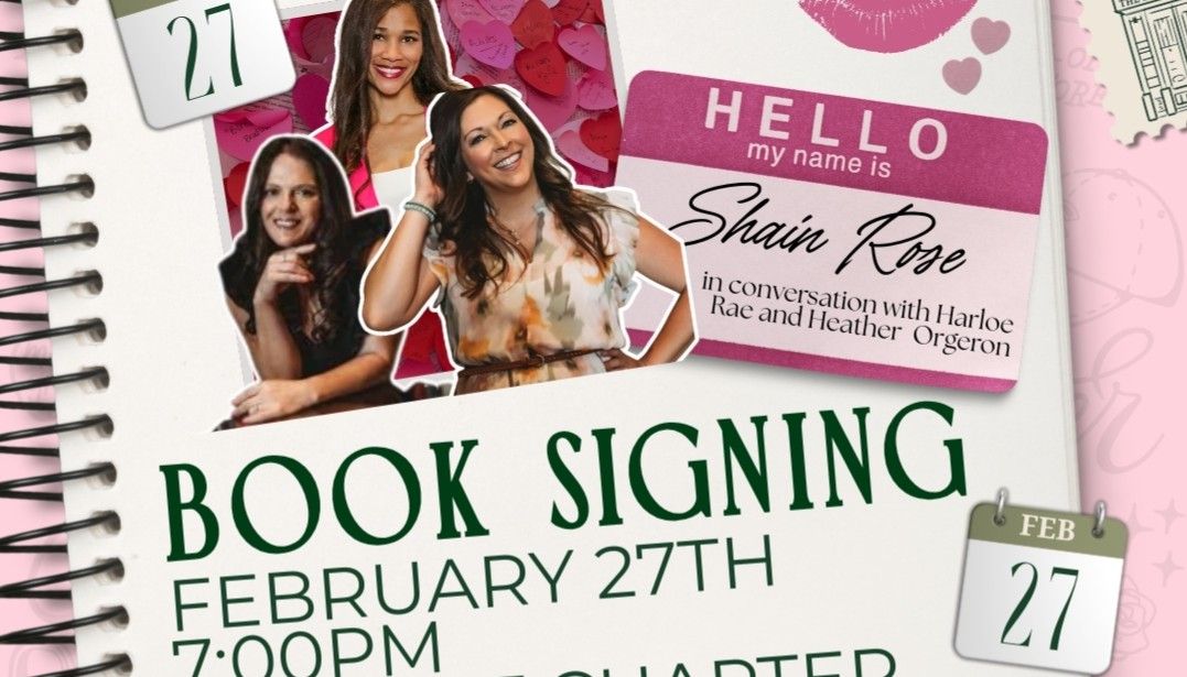 Book signing event for TLC- Q&A and book signing with Shain Rose on Friday February 27, 2026