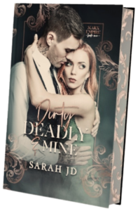 PREORDER: DIRTY DEADLY & MINE (LUXE HARDBACK) cover