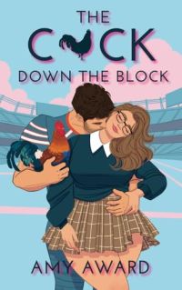 The C*ck Down the Block cover