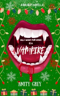 All I Want for Xmas is a Vampire cover