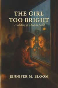 The Girl Too Bright cover