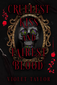 Cruelest Kiss and Fairest Blood cover