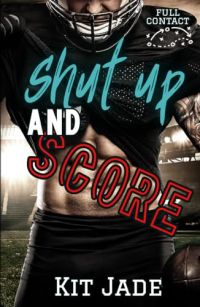Shut Up and Score cover