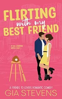 Flirting with My Best Friend Novella cover