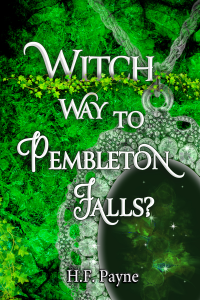 Witch Way to Pembleton Falls cover