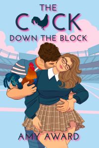 The C*ck Down the Block cover