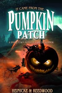 It Came From The Pumpkin Patch cover