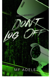 Don't Log Off: Part One cover