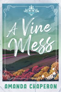 A Vine Mess cover