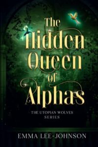 The Hidden Queen of Alphas cover
