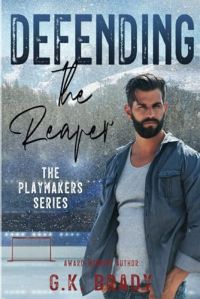 Defending the Reaper, A Tortured Hero Redemption Hockey Romance cover