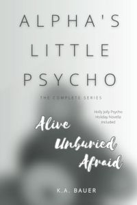 Alpha's Little Psycho: The Complete Series cover