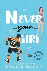Never Your Girl cover