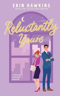 Reluctantly Yours cover