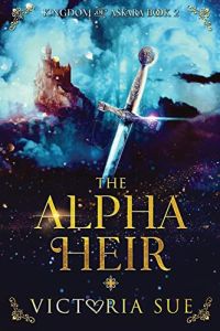 The Alpha Heir - inc character illustration cover