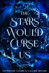 The Stars Would Curse Us cover