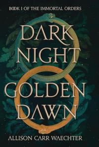 Dark Night Golden Dawn cover