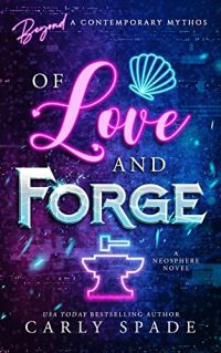 OF Love and Forge cover
