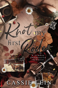 Knot My First Rodeo cover