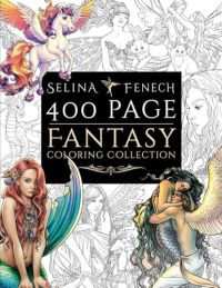 400 Page Fantasy Coloring Collection cover