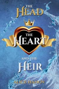 The Head, the Heart, and the Heir Omnibus 1 cover